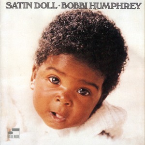 Bobbi Humphrey - Satin Doll
